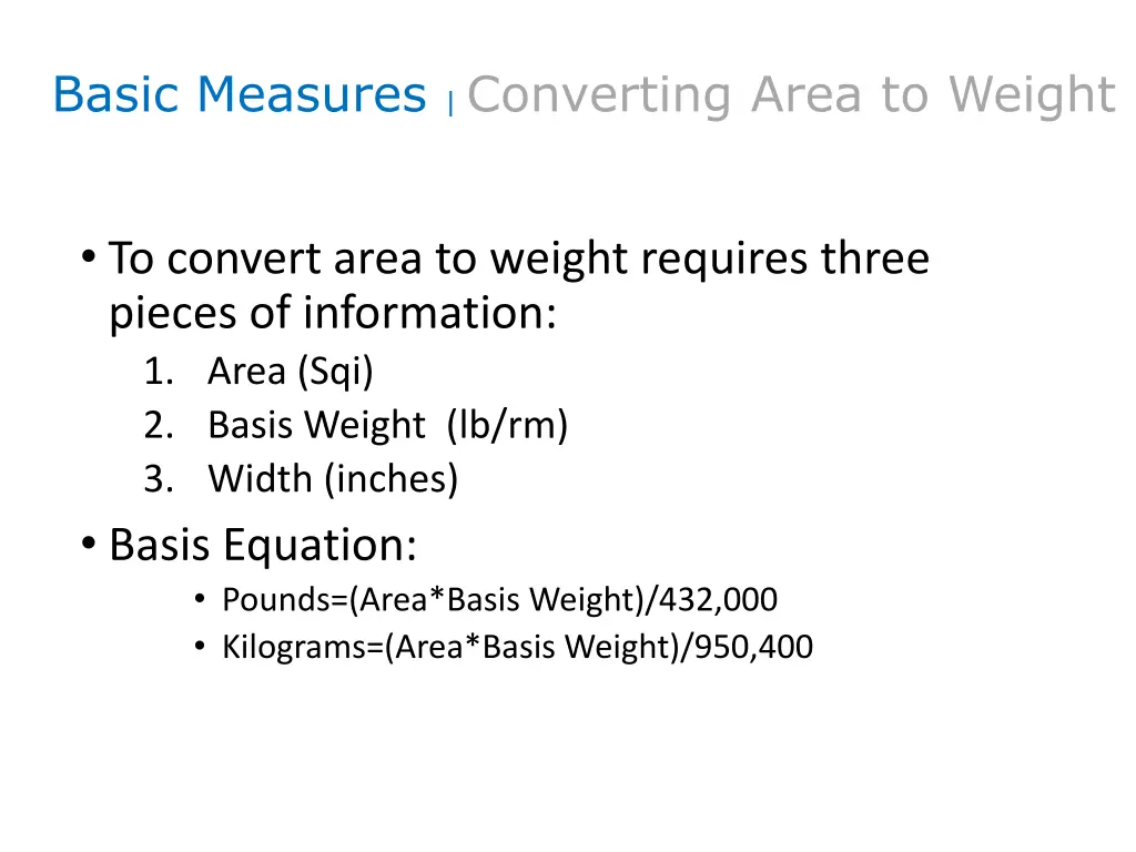 basic measures converting area to weight