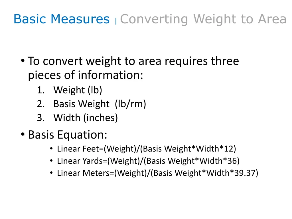 basic measures converting weight to area