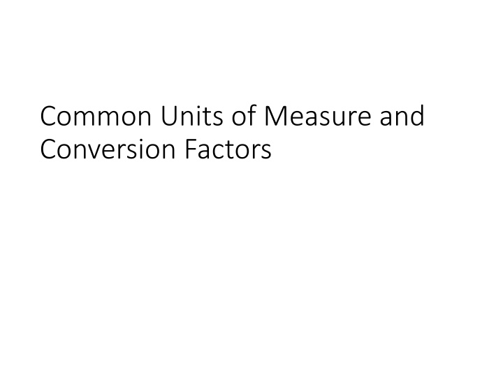 common units of measure and conversion factors