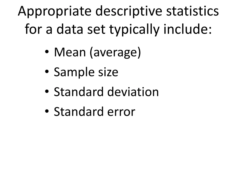 appropriate descriptive statistics for a data