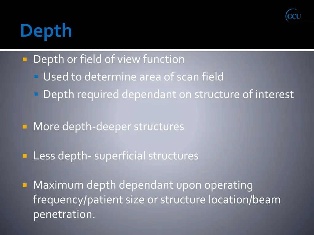 depth or field of view function used to determine