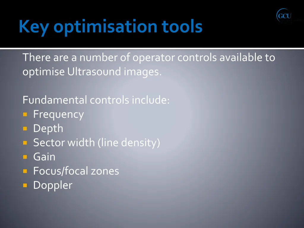 there are a number of operator controls available