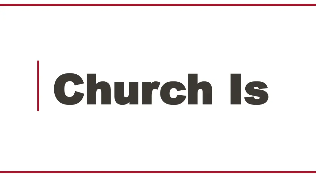 church is church is 1