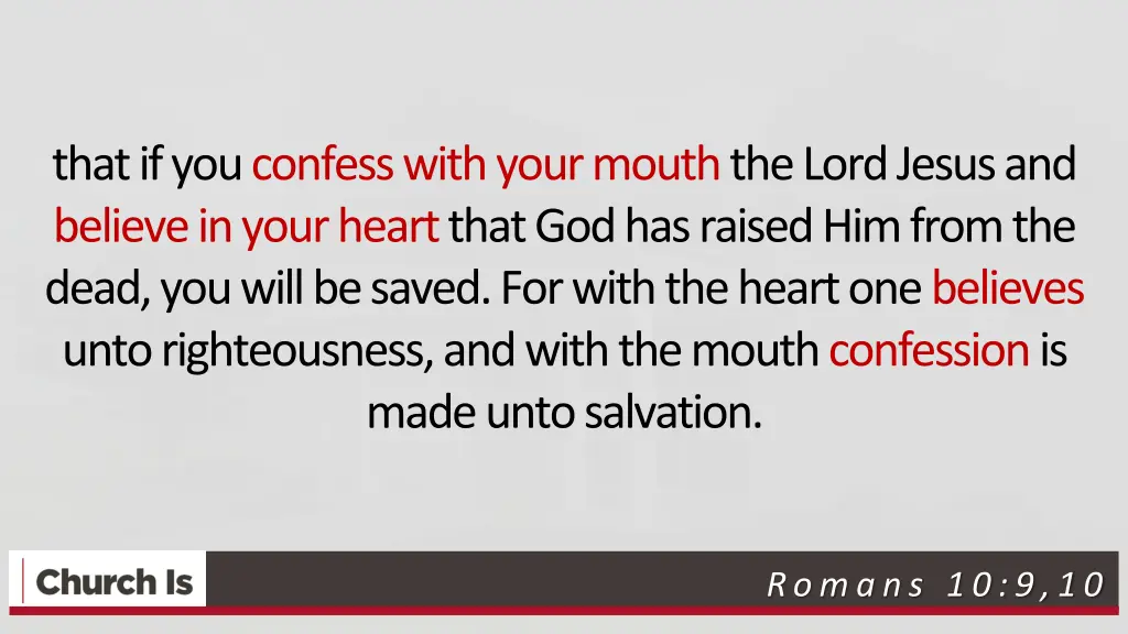 that if you confess with your mouth the lord