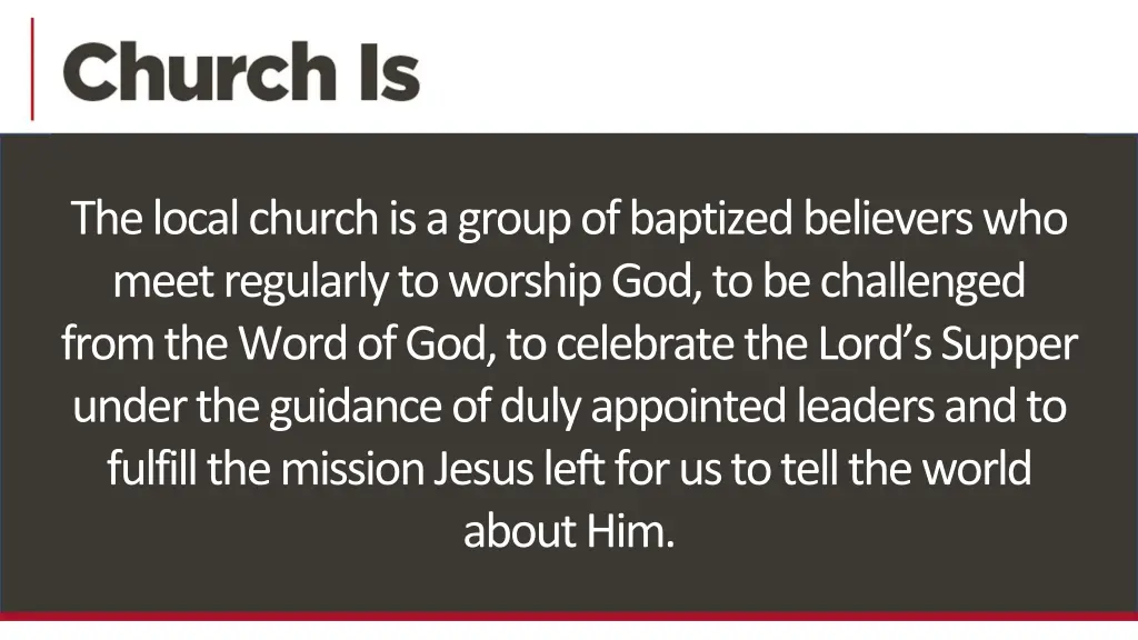 the local church is a group of baptized believers