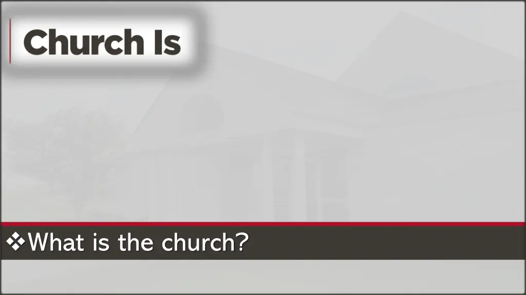 what is the church