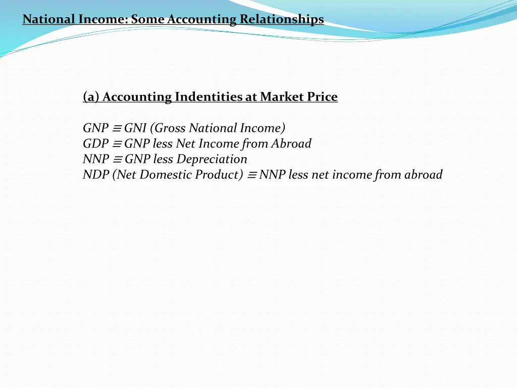 national income some accounting relationships