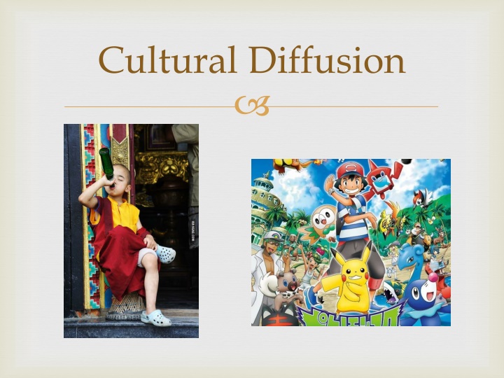 cultural diffusion