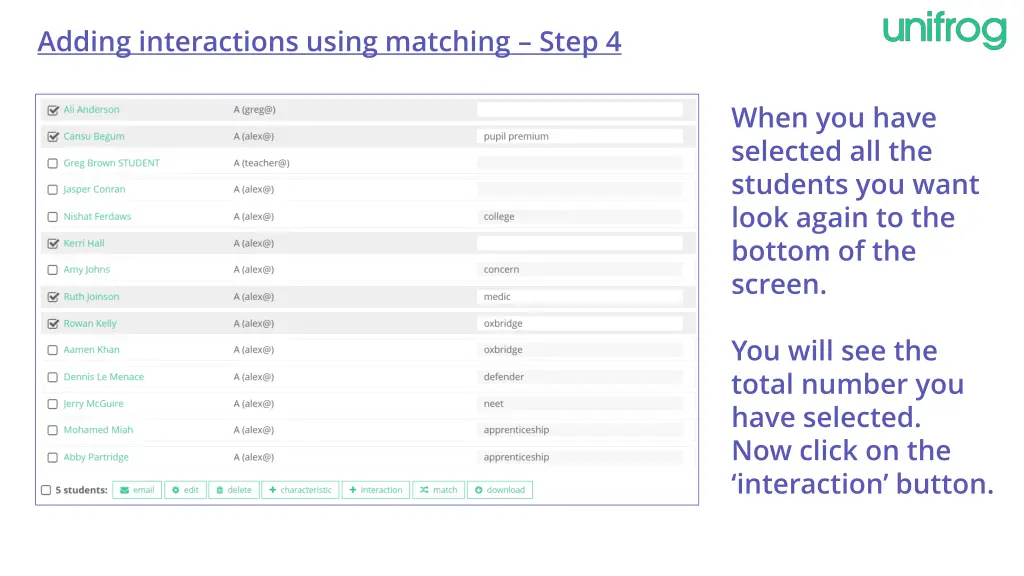 adding interactions using matching step 4