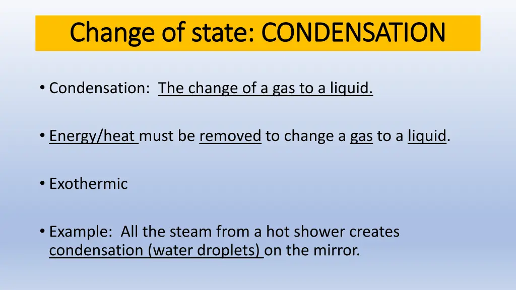 change of state condensation change of state