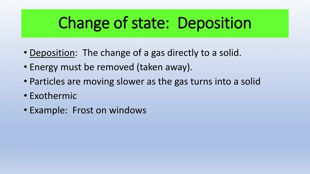 change of state deposition change of state