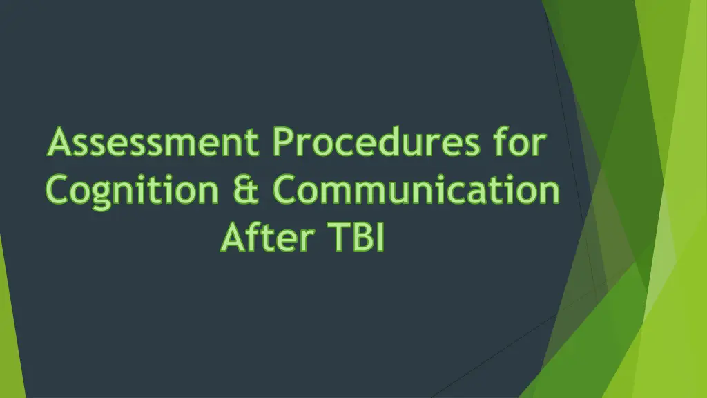 assessment procedures for cognition communication