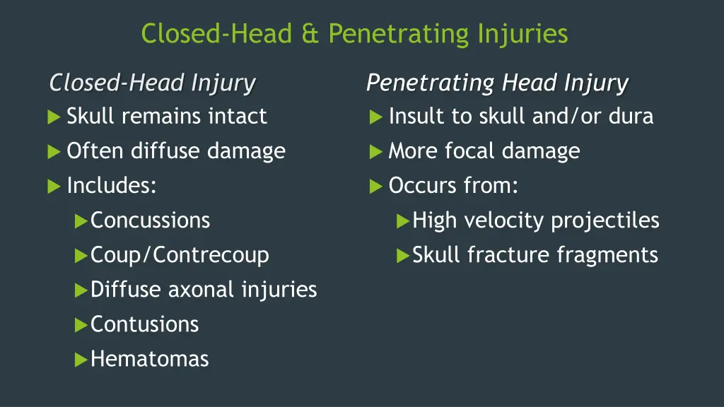 closed head penetrating injuries