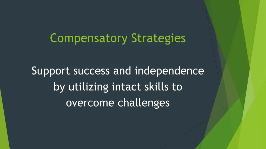 compensatory strategies