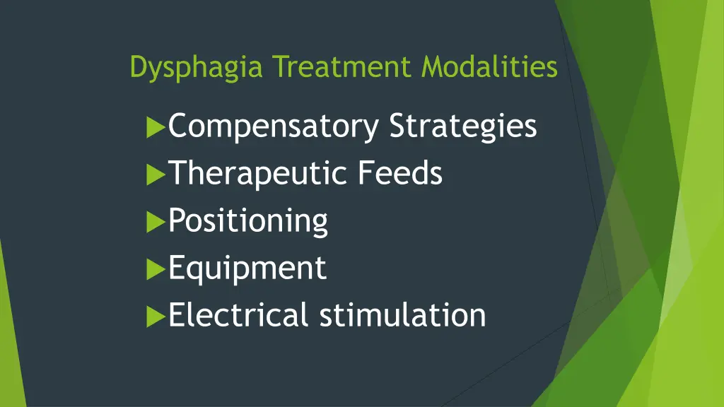 dysphagia treatment modalities