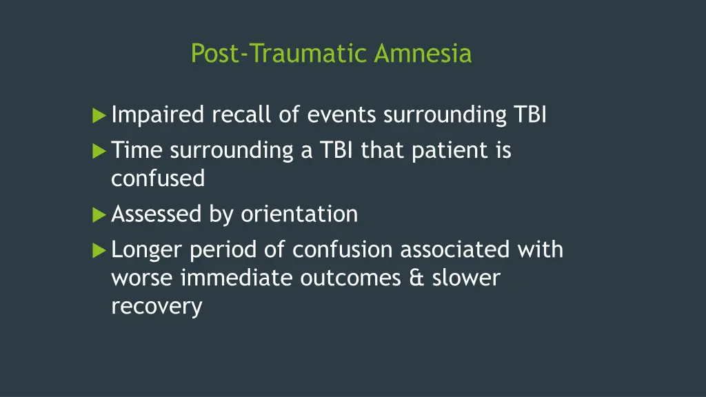 post traumatic amnesia