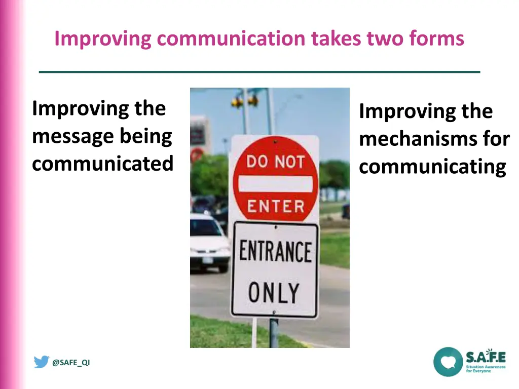 improving communication takes two forms