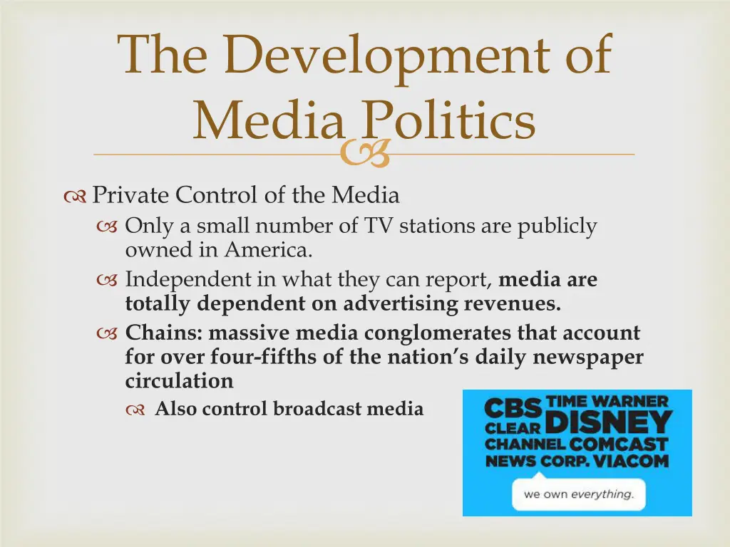 the development of media politics 6