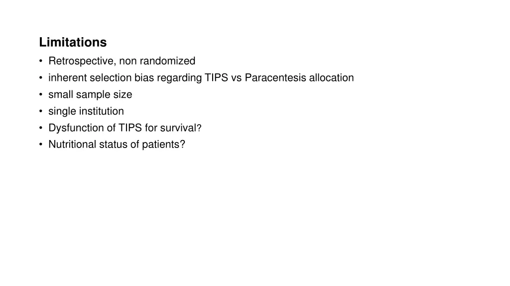 limitations retrospective non randomized inherent