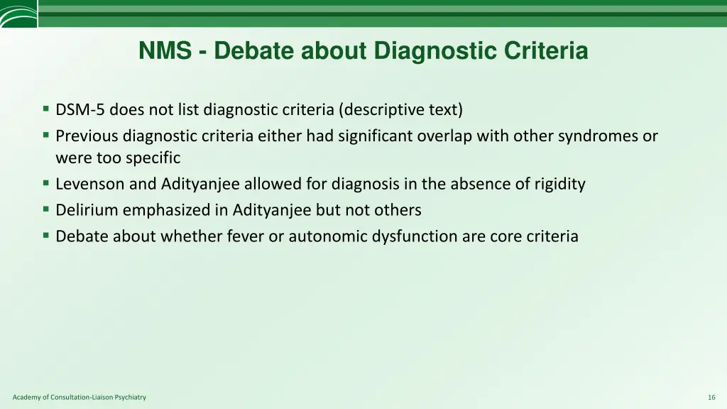 nms debate about diagnostic criteria