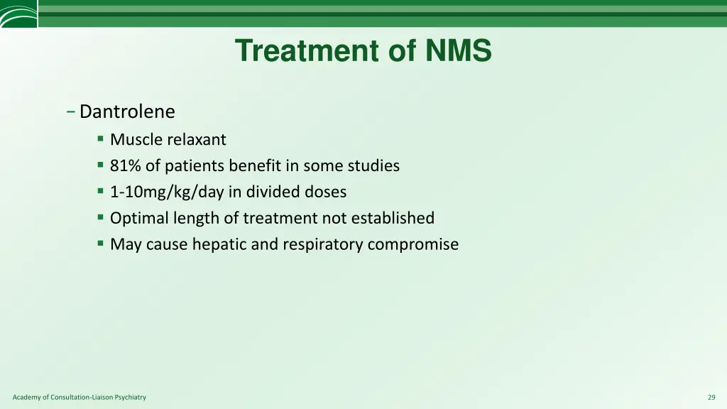 treatment of nms 2