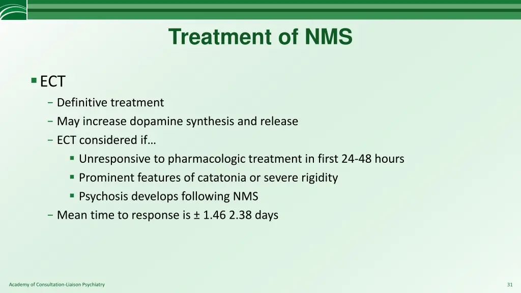 treatment of nms 4