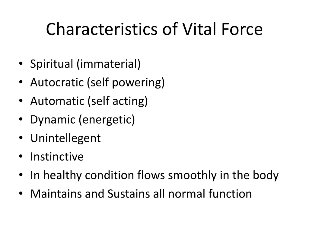 characteristics of vital force