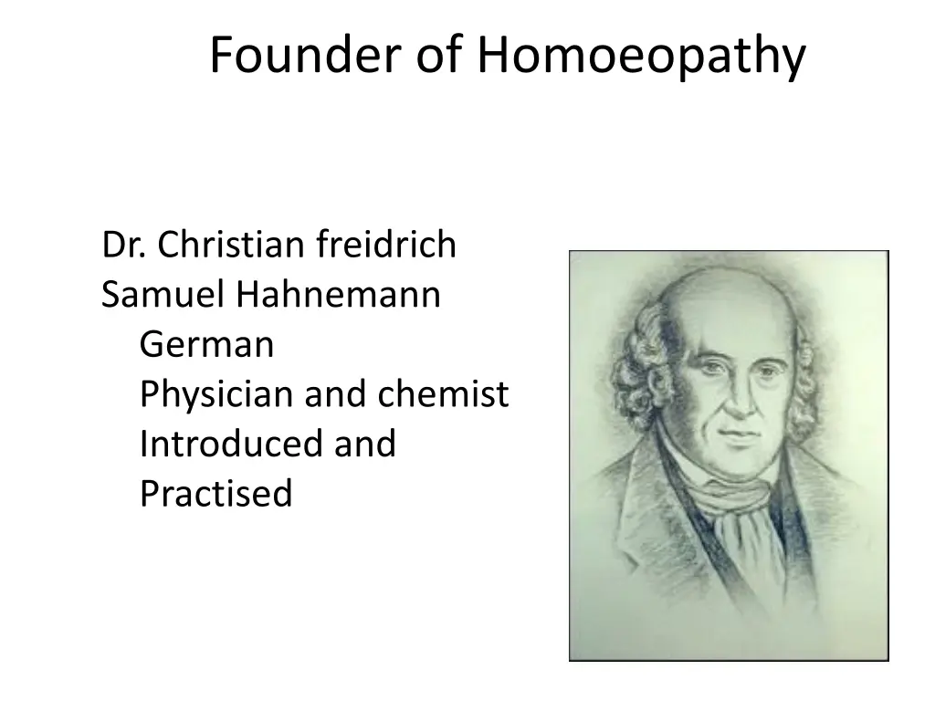 founder of homoeopathy