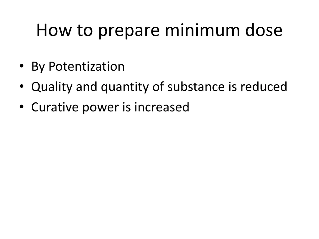 how to prepare minimum dose