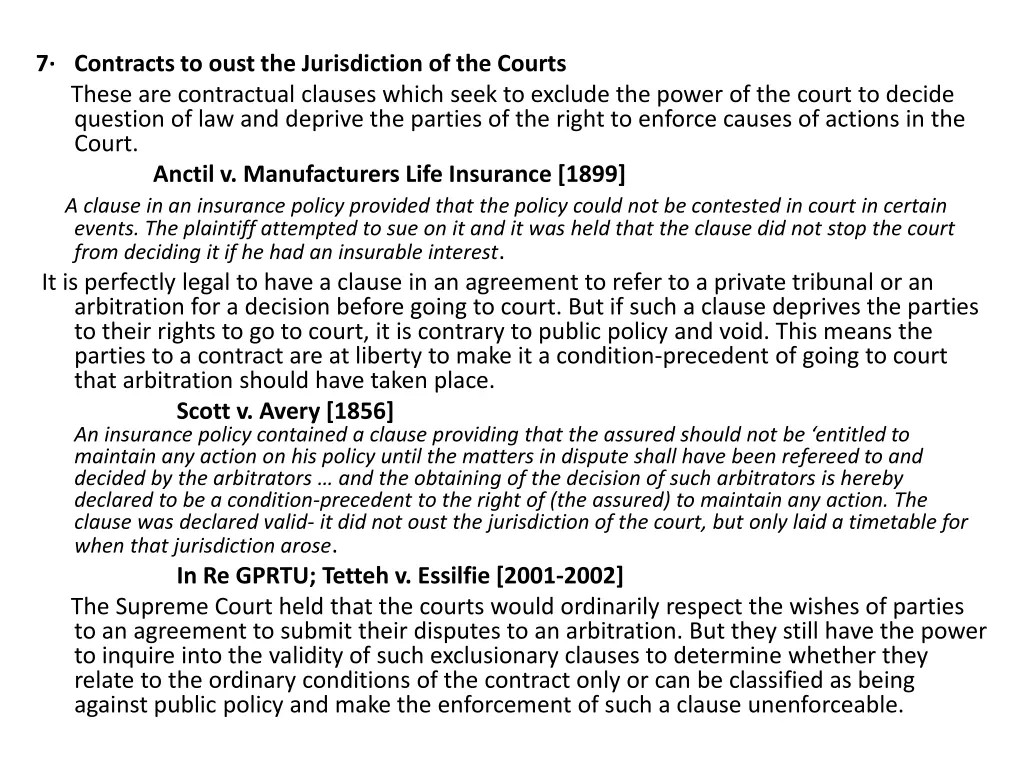 7 contracts to oust the jurisdiction