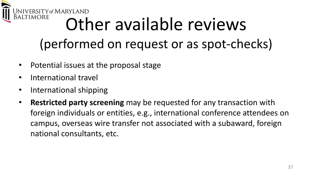 other available reviews performed on request