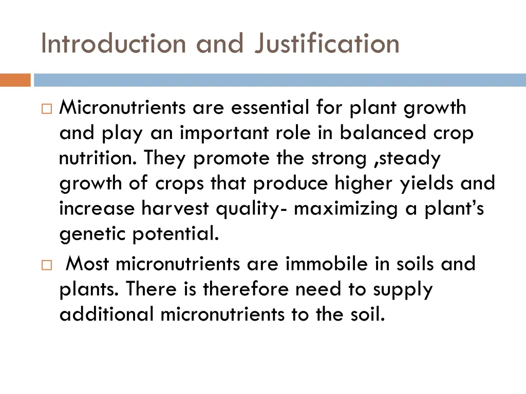 introduction and justification