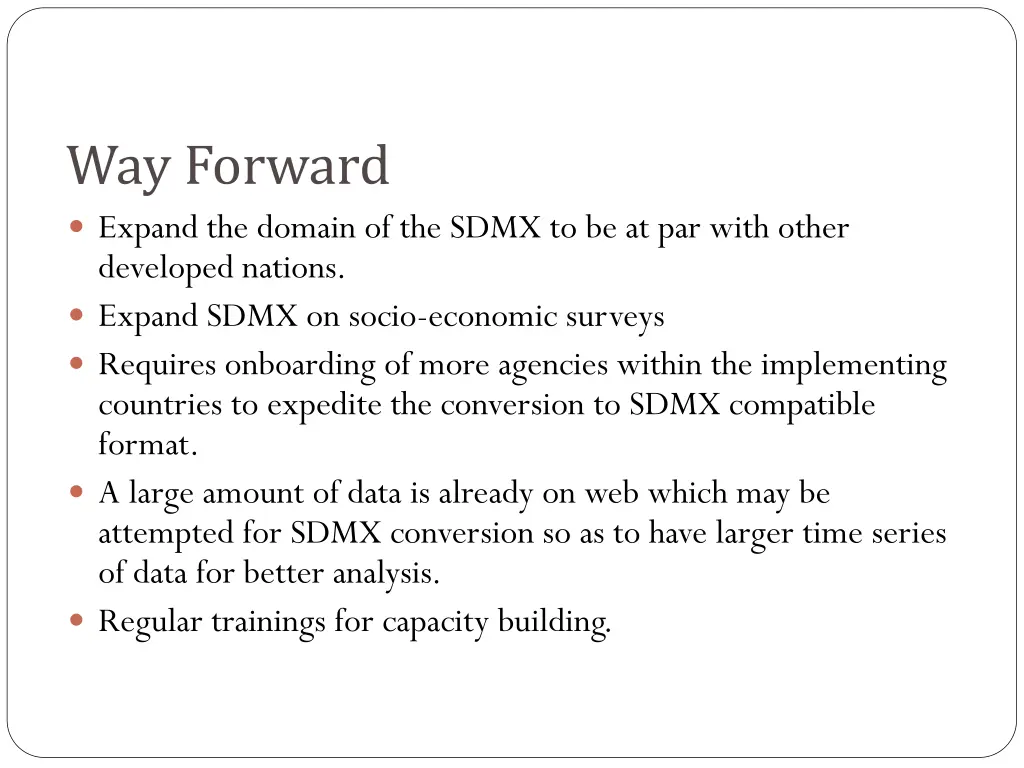 way forward expand the domain of the sdmx