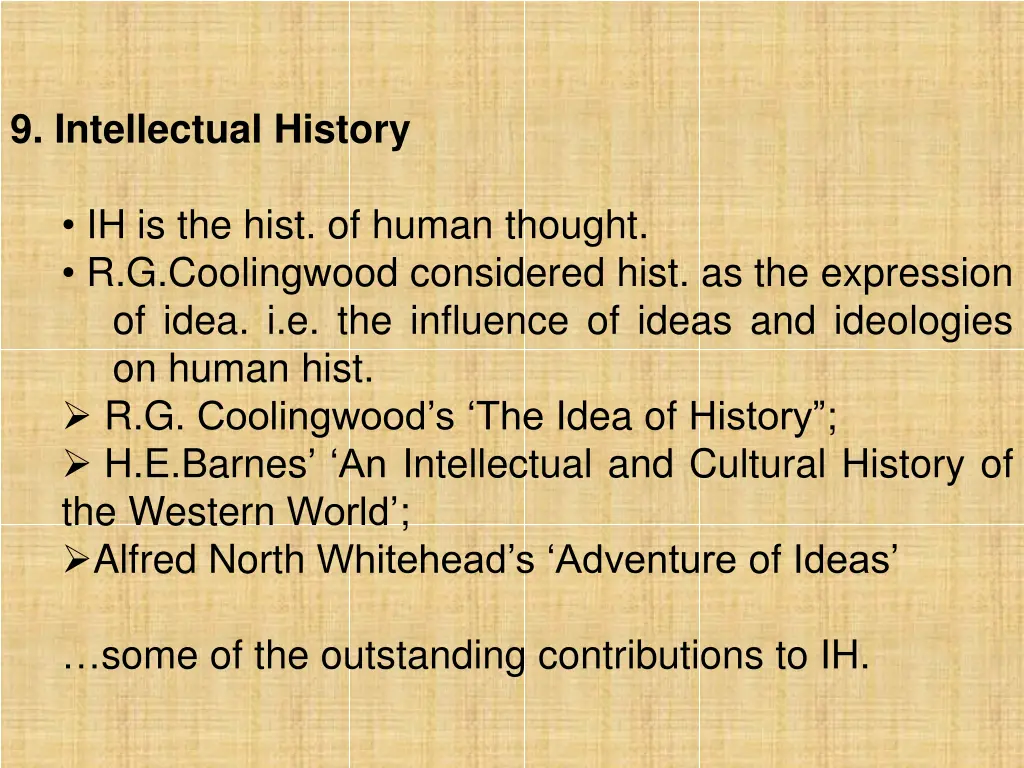 9 intellectual history