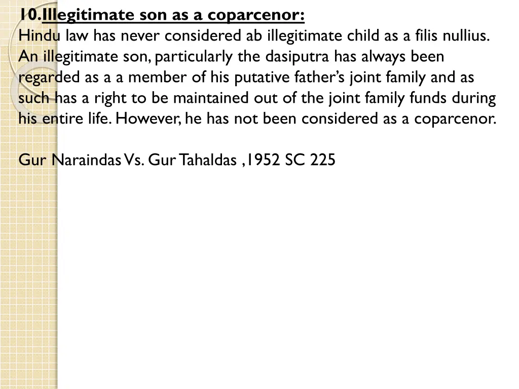 10 illegitimate son as a coparcenor hindu