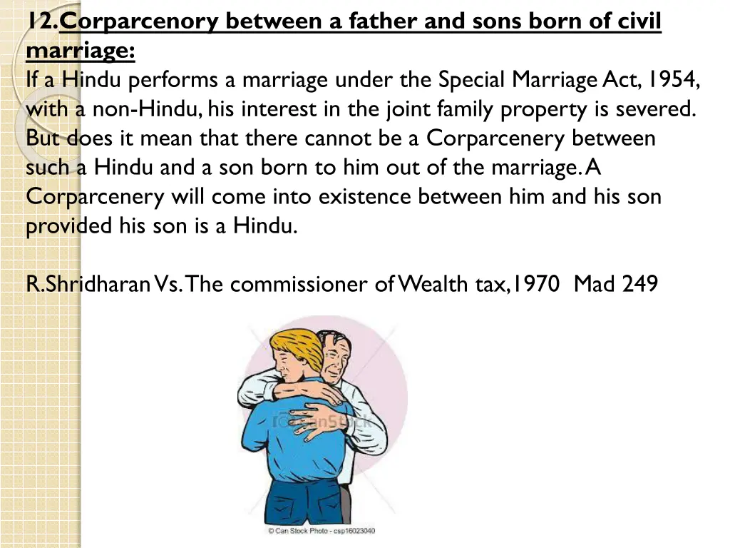 12 corparcenory between a father and sons born