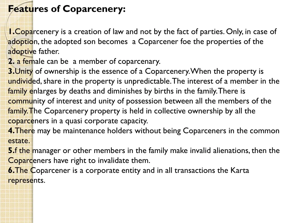 features of coparcenery