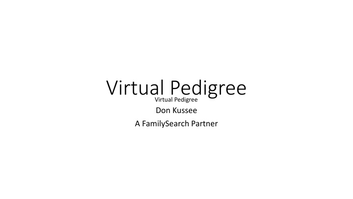 virtual pedigree virtual pedigree