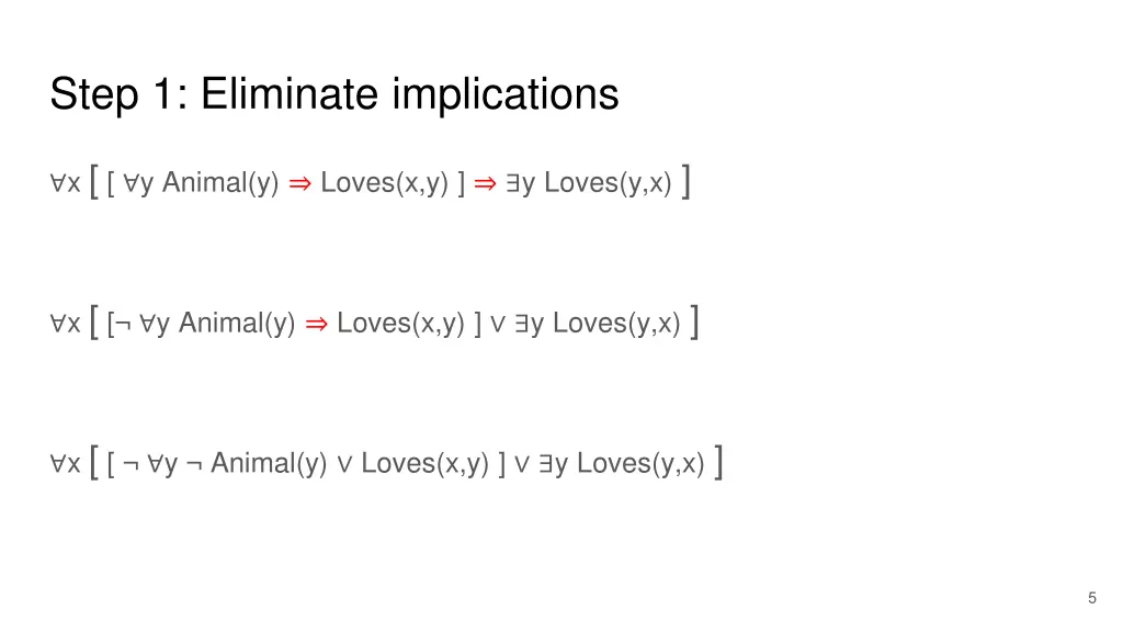 step 1 eliminate implications