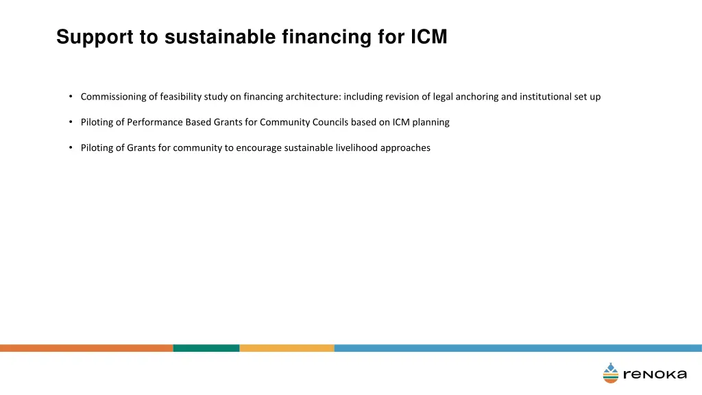 support to sustainable financing for icm