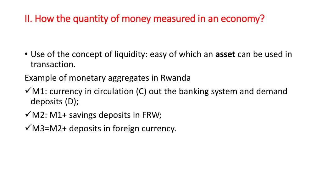 ii how the quantity of money measured