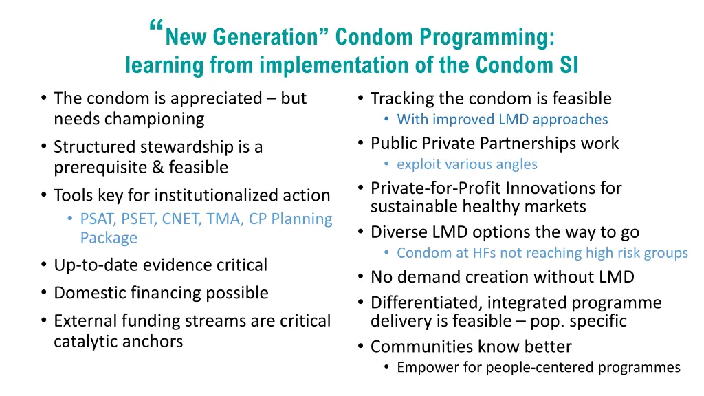 new generation condom programming learning from