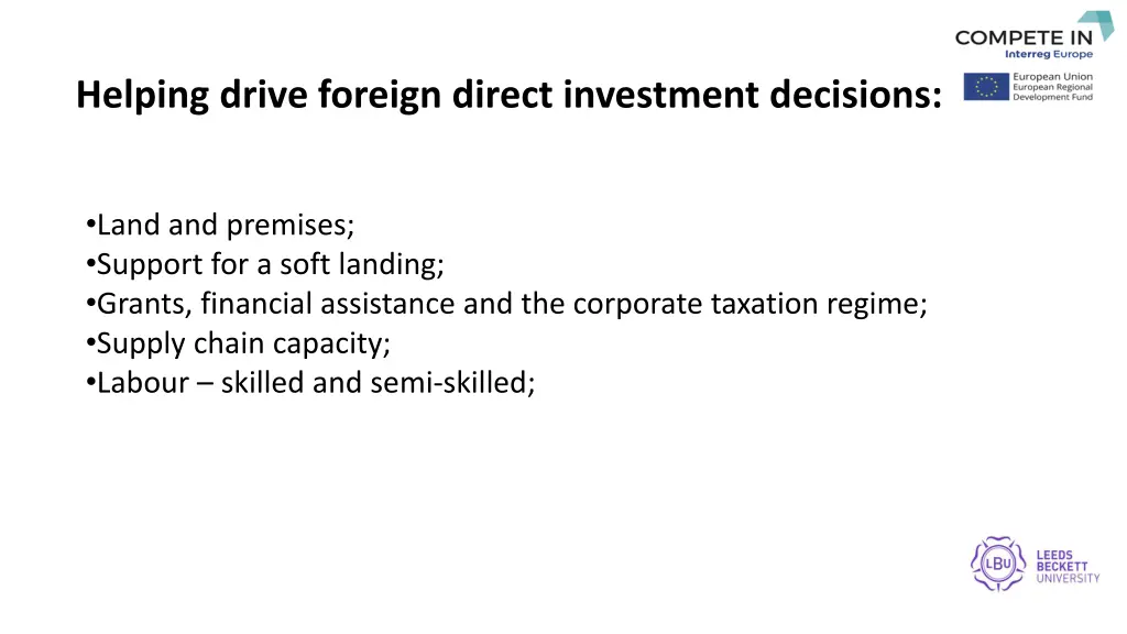 helping drive foreign direct investment decisions