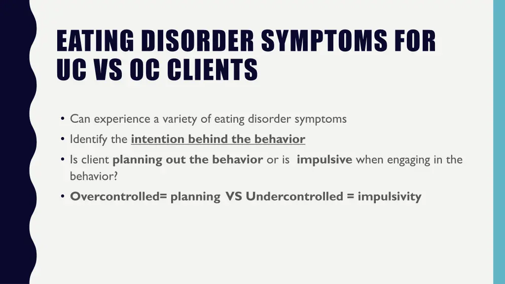 eating disorder symptoms for uc vs oc clients