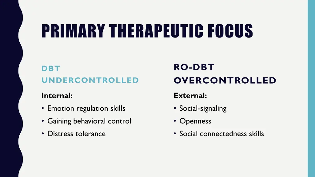 primary therapeutic focus