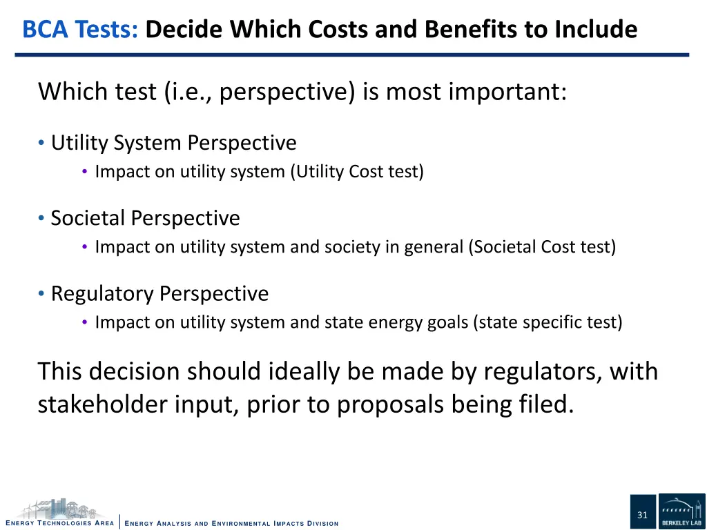 bca tests decide which costs and benefits