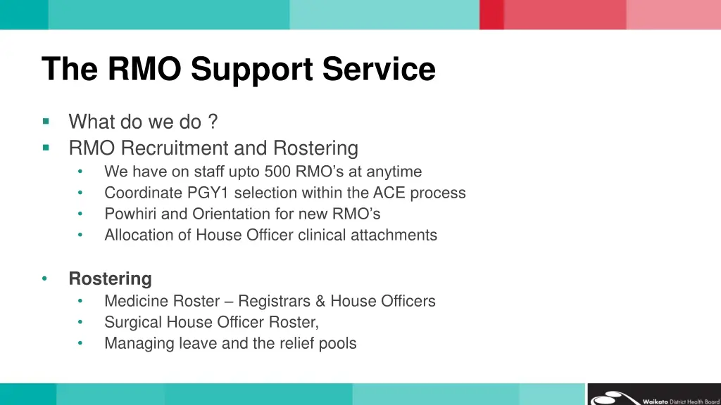 the rmo support service