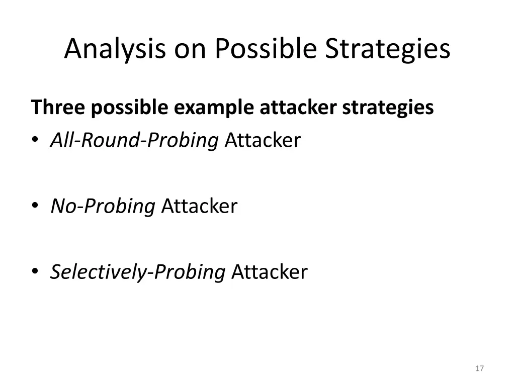 analysis on possible strategies