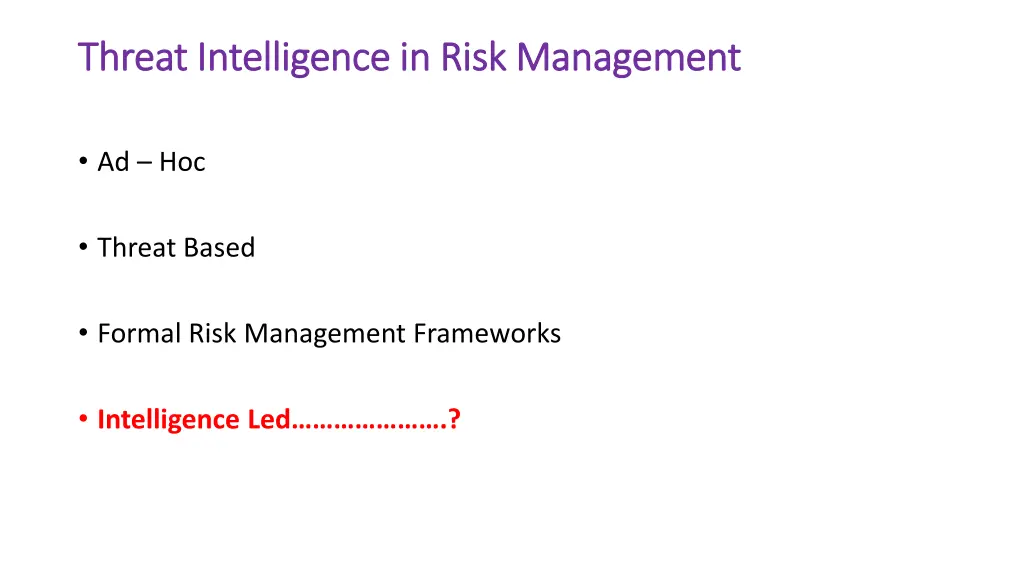 threat intelligence in risk management threat