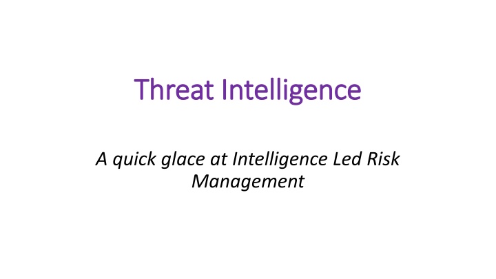 threat intelligence threat intelligence